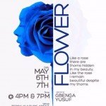 FLOWER , THE MUSICAL PRODUCTION WILL BE SHOWCASED  ON MAY 6TH & 7TH