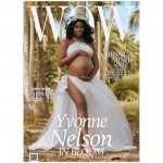 READ EXCERPTS FROM YVONNE NELSON’S INTERVIEW AND PHOTO SESSION WITH WOW MAGAZINE