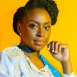 “I DIDN’T PLAN TO BECOME A FEMINIST ICON”, CHIMAMANDA ADICHIE BARES IT ALL IN RECENT INTERVIEW