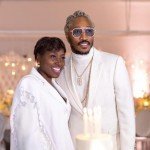 FUTURE’S MOM IS BUILDING A BUSINESS LEGACY FOR HER FAMILY