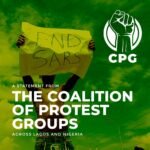 What The Coalition of #EndSARS Protest Groups Across Lagos and Nigeria Will Do in the Next Few Days